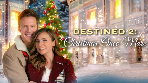 Destined 2: Christmas Once More (2023) online